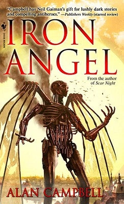 Iron Angel: The Deepgate Codex by Campbell, Alan