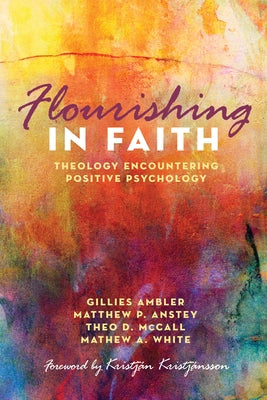 Flourishing in Faith by Ambler, Gillies