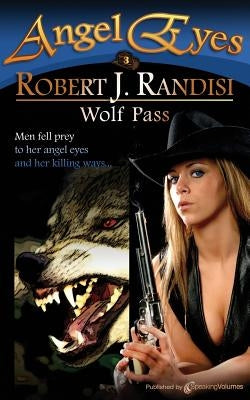 Wolf Pass by Randisi, Robert J.