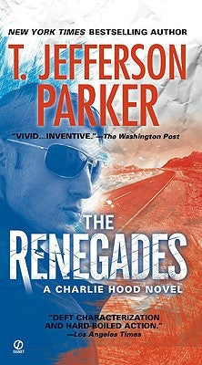 The Renegades by Parker, T. Jefferson