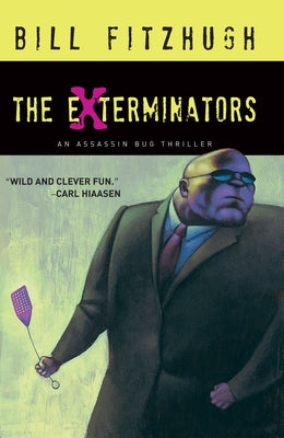 The Exterminators by Fitzhugh, Bill