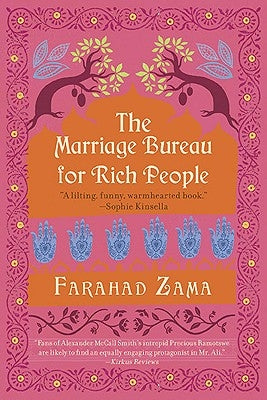 The Marriage Bureau for Rich People by Zama, Farahad