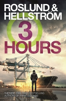 Three Hours by Roslund, Anders