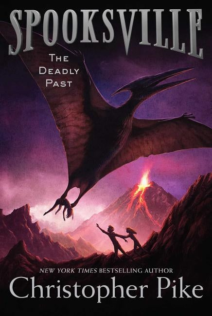 The Deadly Past by Pike, Christopher