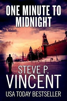 One Minute to Midnight: Jack Emery 4 by Vincent, Steve P.