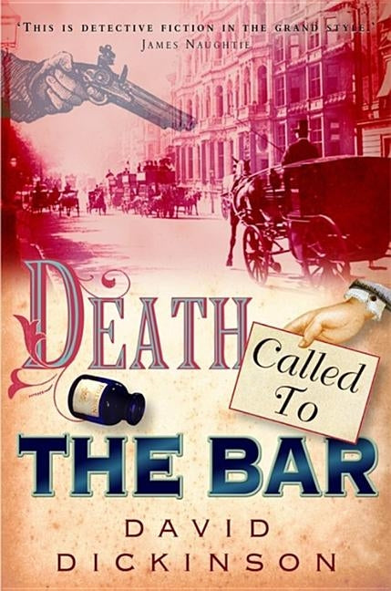 Death Called to the Bar by Dickinson, David