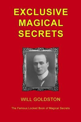 Exclusive Magical Secrets by Kellingley, Philip