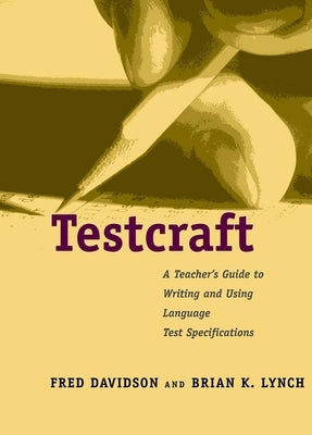 Testcraft by Davidson, Fred