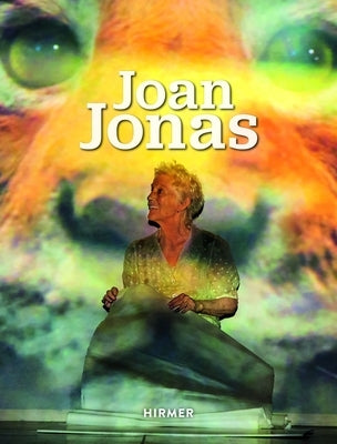 Joan Jonas by Der Kunst, Haus