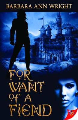 For Want of a Fiend by Wright, Barbara Ann