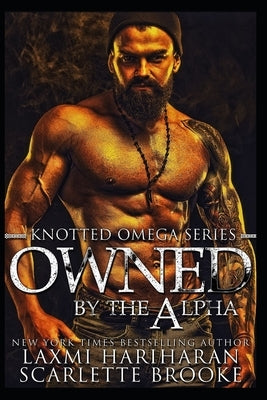 Owned by the Alpha: Omegaverse M/F Romance by Hariharan, Laxmi