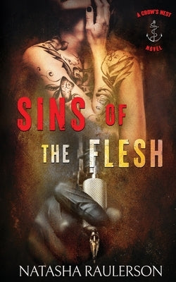 Sins of the Flesh by Raulerson, Natasha