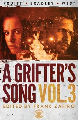 A Grifter's Song Vol. 3 by West, Holly