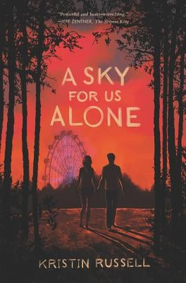 A Sky for Us Alone by Russell, Kristin