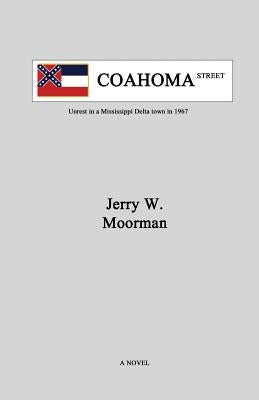 Coahoma Street by Jerry, Moorman W.