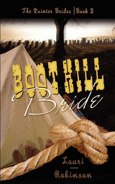 Boot Hill Bride by Robinson, Lauri