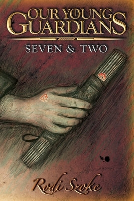 Our Young Guardians: Seven & Two by Cruz, Hiram