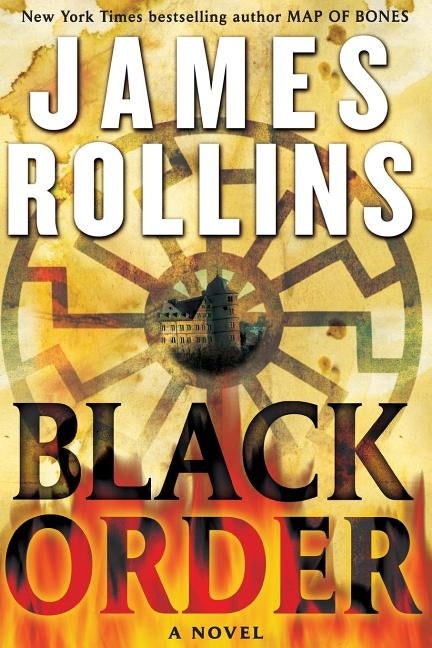 Black Order: A SIGMA Force Novel by Rollins, James