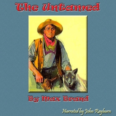 The Untamed by Brand, Max