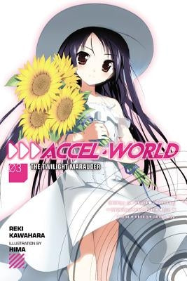 Accel World, Vol. 3 (Light Novel): The Twilight Marauder by Kawahara, Reki