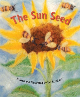 The Sun Seed by Schubert, Jan