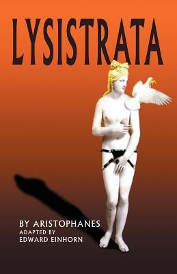 Lysistrata by Aristophanes