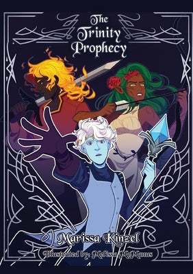 The Trinity Prophecy by Kinzel, Marissa