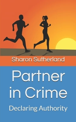 Partner in Crime by Sutherland, Sharon