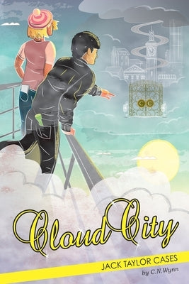 Jack Taylor Cases: Cloud City by Wynn, C. N.