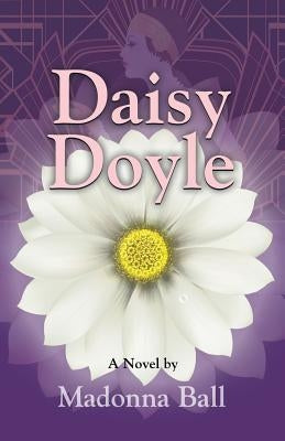 Daisy Doyle by Ball, Madonna