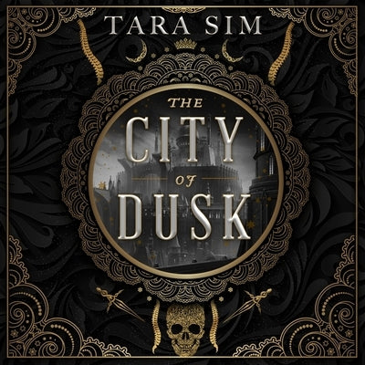 The City of Dusk by Sim, Tara