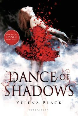 Dance of Shadows by Black, Yelena