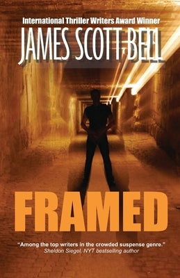 Framed: (A Novella of Suspense) by Bell, James Scott