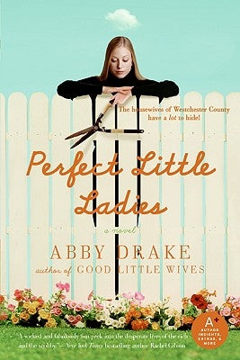 Perfect Little Ladies by Drake, Abby