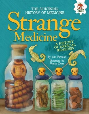 Strange Medicine by Farndon, John