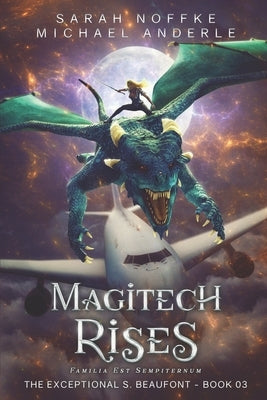 Magitech Rises by Anderle, Michael