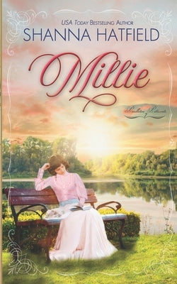 Millie by Hatfield, Shanna