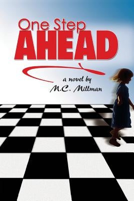 One Step Ahead by Millman, M. C.