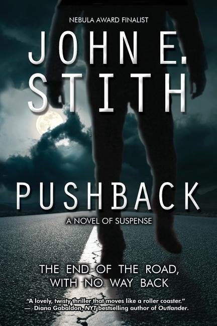 Pushback by Stith, John E.