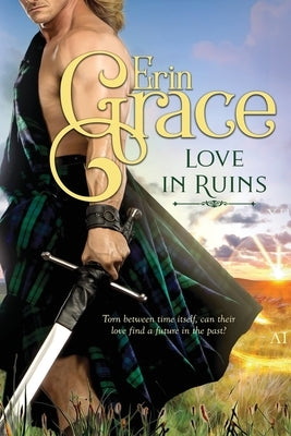 Love in Ruins by Grace, Erin