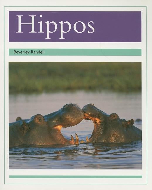 Hippos: Individual Student Edition Turquoise (Levels 17-18) by Rigby