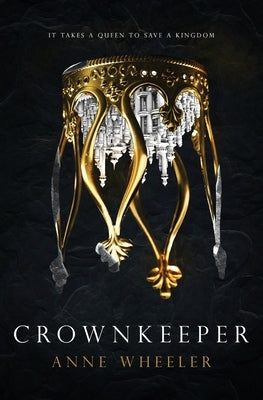 Crownkeeper by Wheeler, Anne