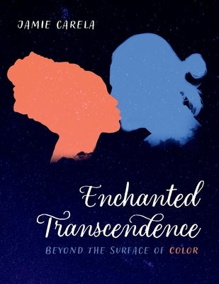 Enchanted Transcendence: Beyond the Surface of Color by Carela, Jamie