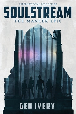 Soulstream: The Mancer Epic by Ivery, Geo