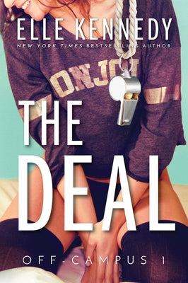 The Deal by Kennedy, Elle