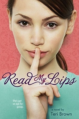 Read My Lips by Brown, Teri