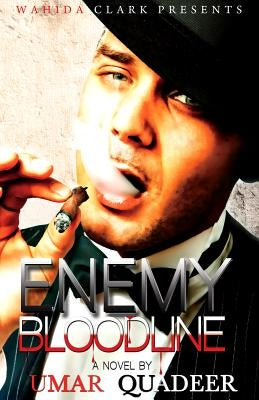 Enemy Bloodline by Quadee, Umar