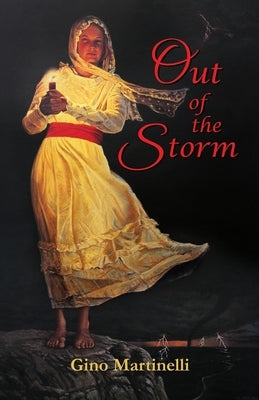 Out of the Storm: Book 1 - Fever by Martinelli, Gino