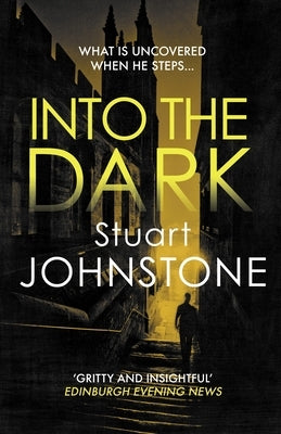 Into the Dark by Johnstone, Stuart