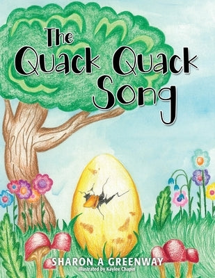 The Quack Quack Song by Greenway, Sharon a.